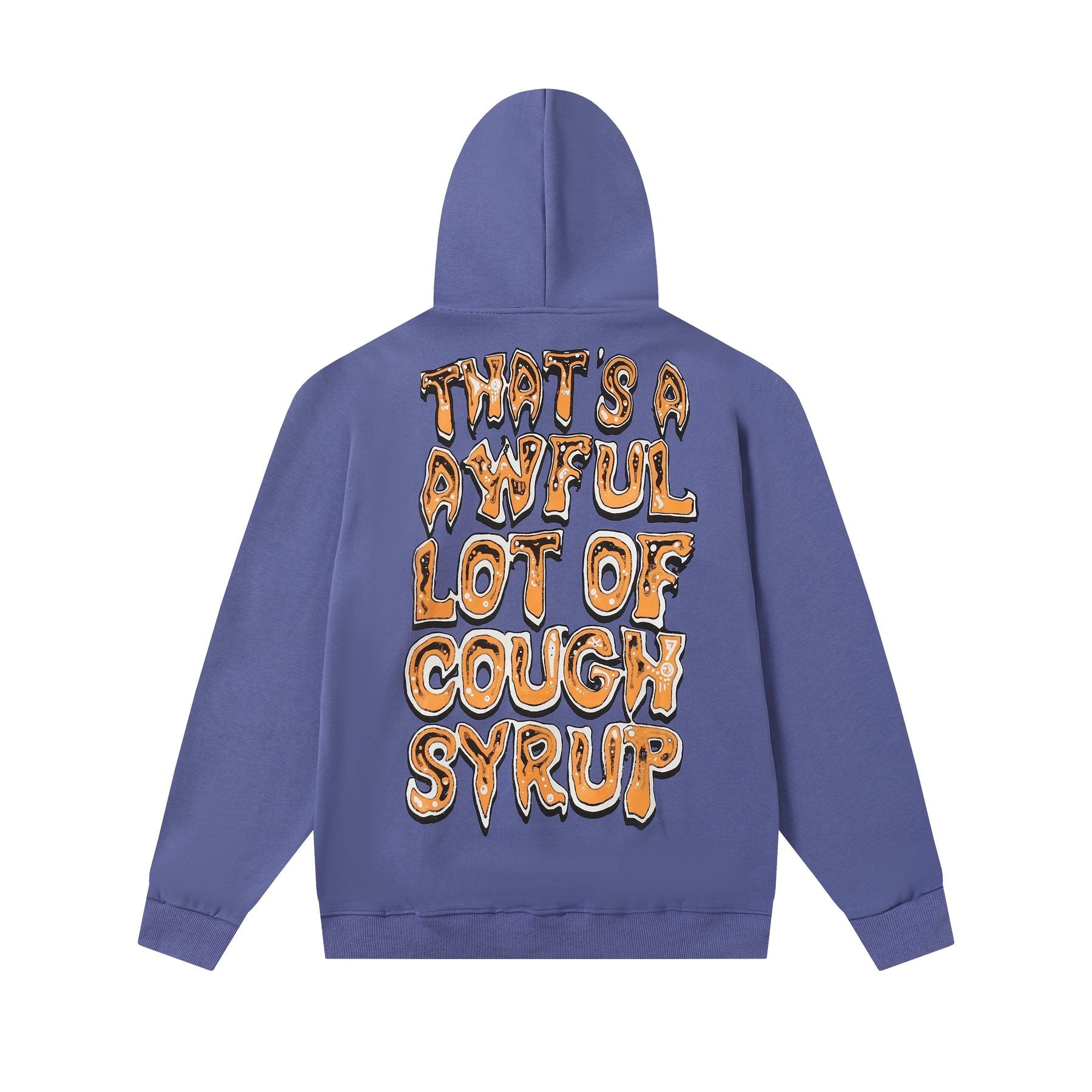 THAT'S A AWFUL LOT OF COUGH SYRUP Tomorrow Star Graphic Hoodie — back