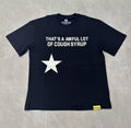 THAT'S A AWFUL LOT OF COUGH SYRUP Star Graphic Short-Sleeve T-Shirt — hero