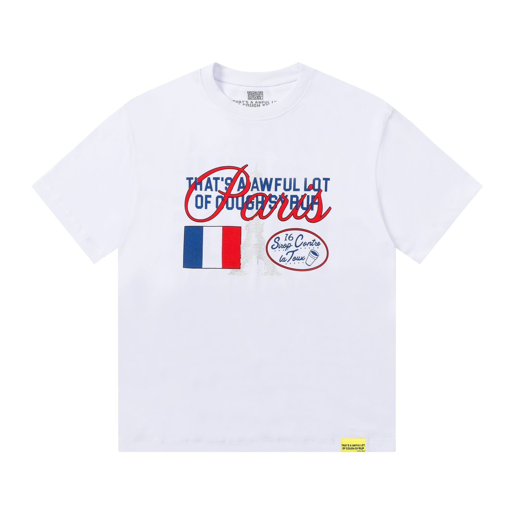 THAT'S A AWFUL LOT OF COUGH SYRUP Eiffel Tower Graphic T-Shirt — front