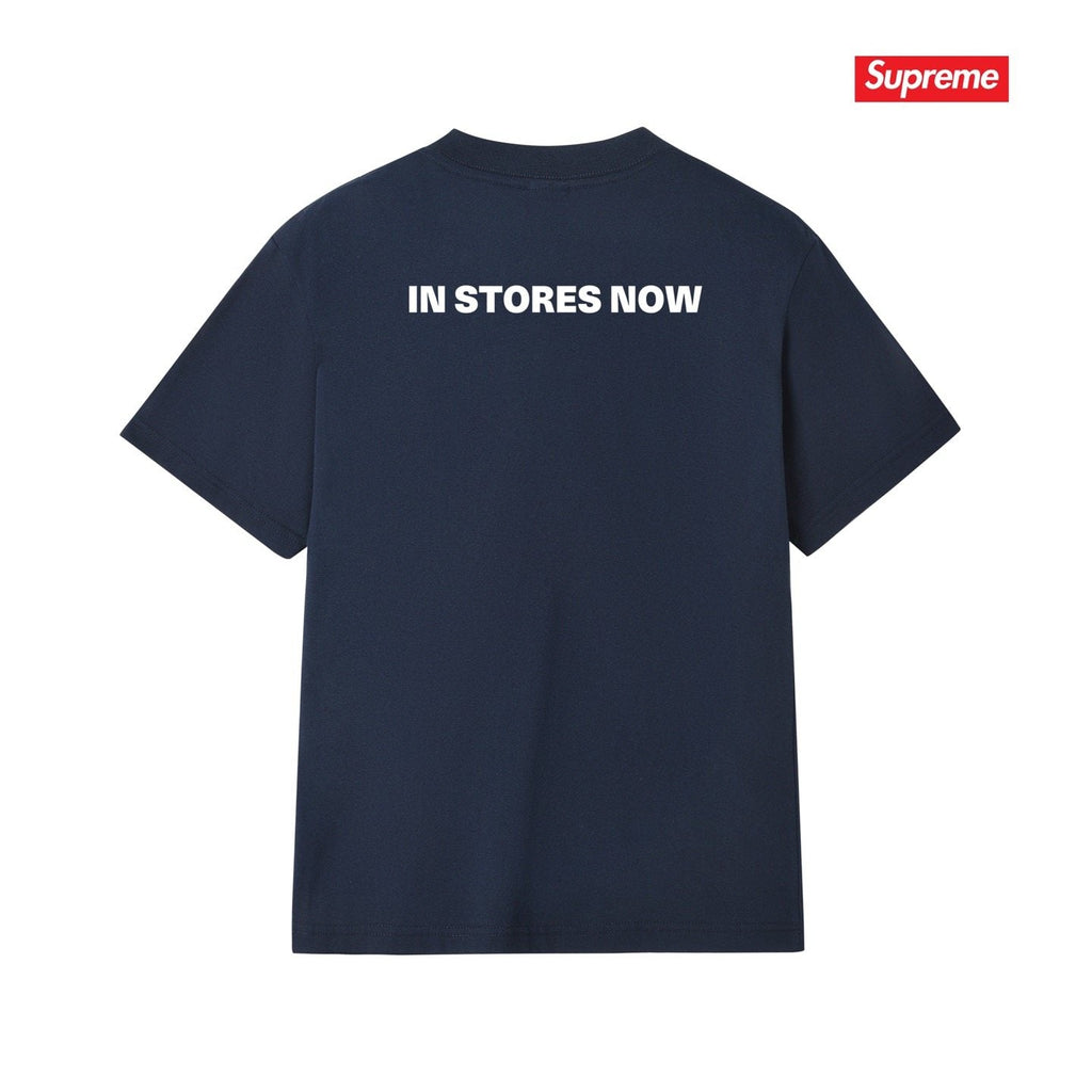 Supreme In Stores Now Graphic T-Shirt — back
