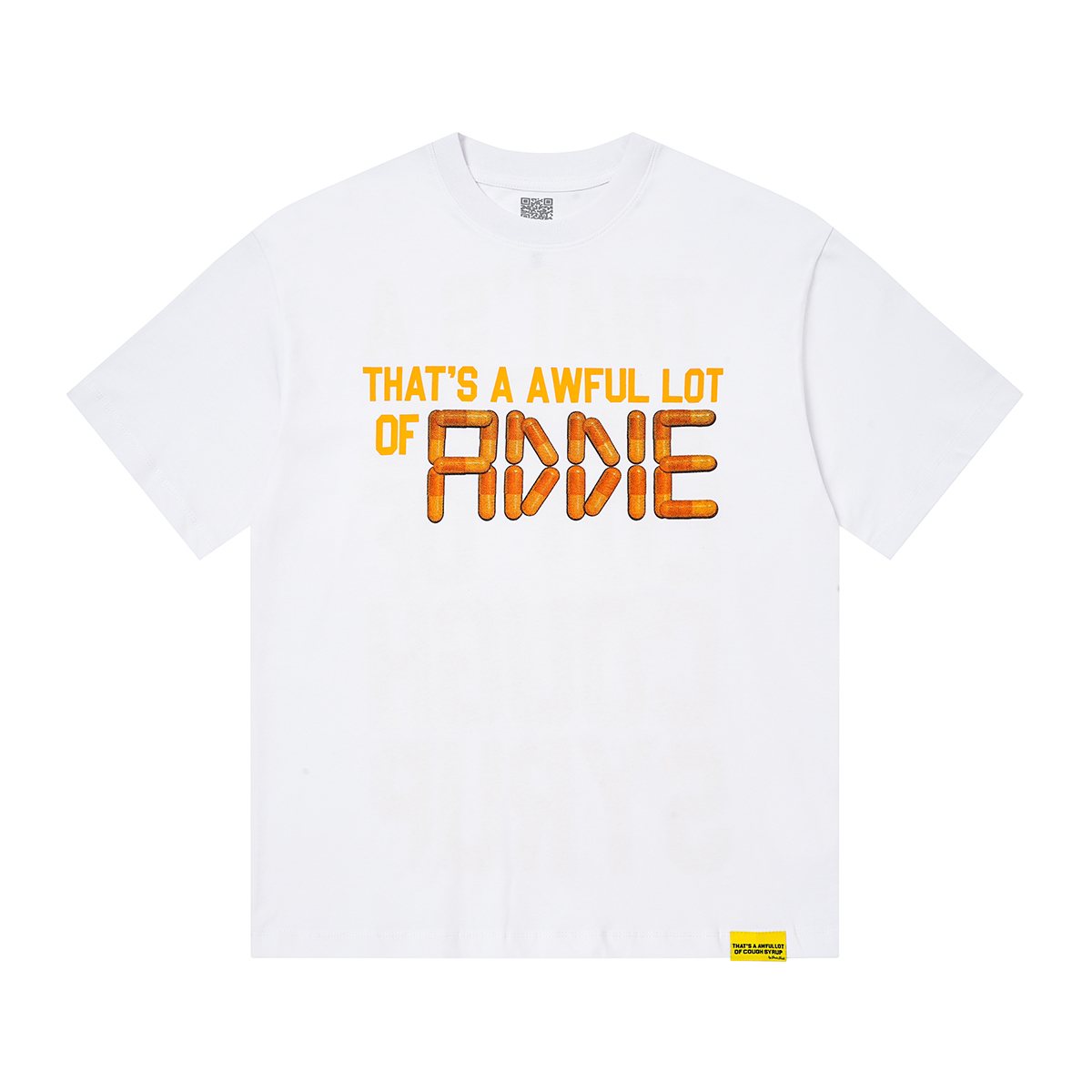 THAT'S A AWFUL LOT OF COUGH SYRUP Front & Back Graphic T-Shirt — front